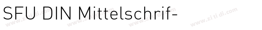 SFU DIN Mittelschrif字体转换